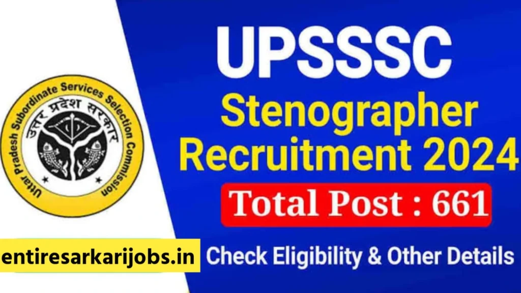 UPSSSC Stenographer Recruitment